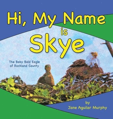 Hi, My Name is Skye 1