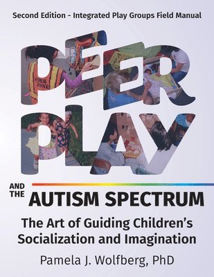 bokomslag Peer Play and the Autism Spectrum