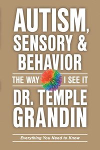 bokomslag Autism and Sensory Issues: the Way I See It