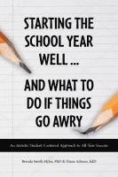 Starting The School Year Well...And What To Do If Things Go Awry 1