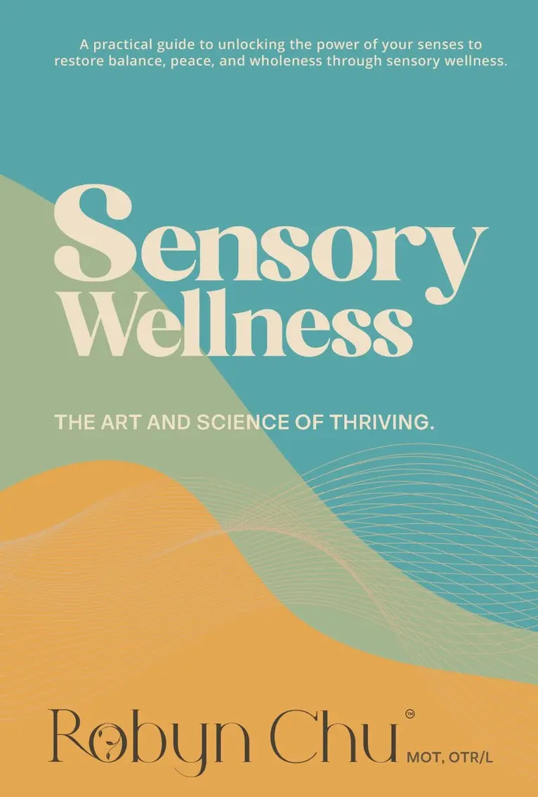 Sensory Wellness