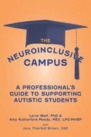 Lorre Wolfe, Amy Rutherford - Neuroinclusive Campus, Häftad