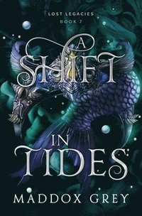 bokomslag A Shift in Tides