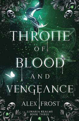 bokomslag A Throne of Blood and Vengeance