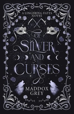 bokomslag Of Silver and Curses