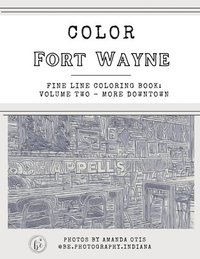 bokomslag Color Fort Wayne Volume Two