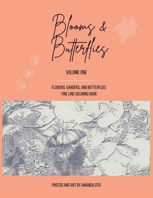 Amanda Otis - Blooms and Butterflies, Häftad