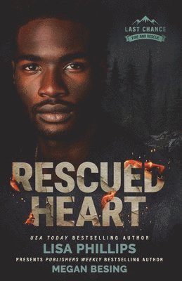 Lisa Phillips, Megan Besing - Rescued Heart, Häftad
