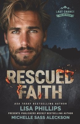 Lisa Phillips, Michelle Sass Aleckson - Rescued Faith, Häftad