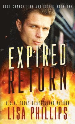 Lisa Phillips - Expired Return, Inbunden
