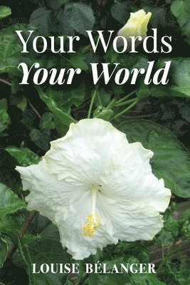 Your Words Your World 1