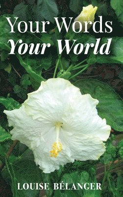 Your Words Your World 1