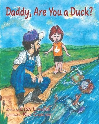 bokomslag Daddy, Are You a Duck?