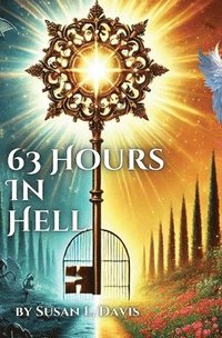 bokomslag 63 Hours In Hell