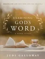 Judi Galloway - Examining God's Word, Häftad. Tillgänglighet: Lägg i varukorg