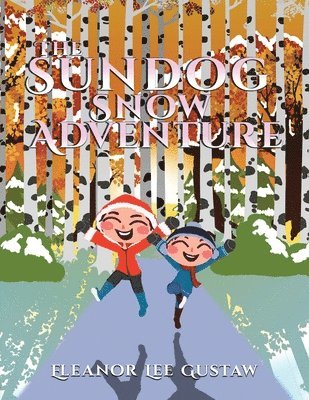 The Sundog Snow Adventure 1