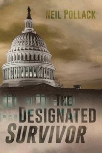 bokomslag Designated Survivor