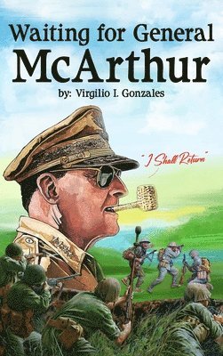 bokomslag Waiting for General MacArthur