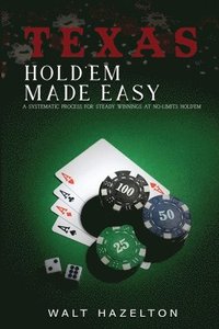 bokomslag Texas Hold'em Made Easy