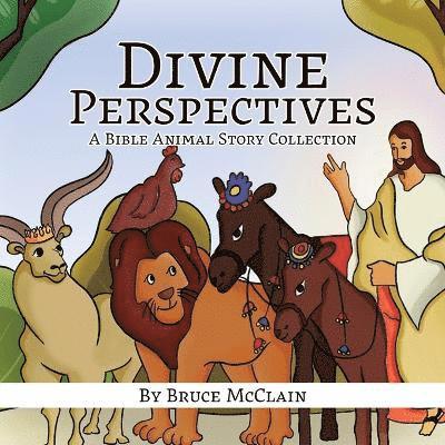 Divine Perspectives 1