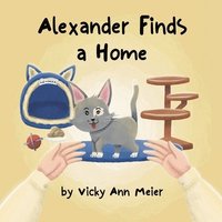 bokomslag Alexander Finds a Home