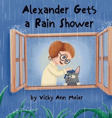 bokomslag Alexander Gets a Rain Shower