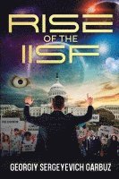 Rise of the IISF 1