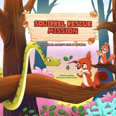 Squirrel Rescue Mission 1