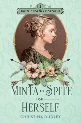 Minta in Spite of Herself 1