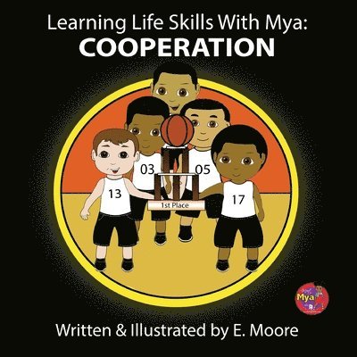 Learning Life Skills with Mya 1