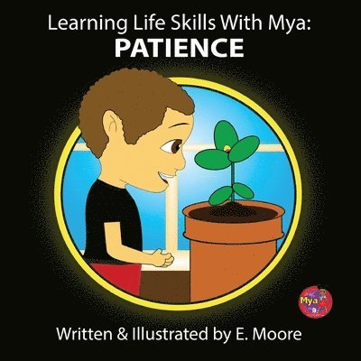 E Moore, E. Moore - Learning Life Skills with Mya, Häftad
