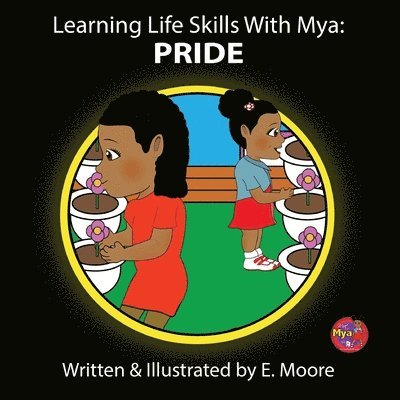 E Moore, E. Moore - Learning Life Skills with Mya, Häftad