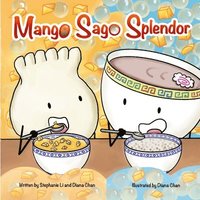 bokomslag Mango Sago Splendor