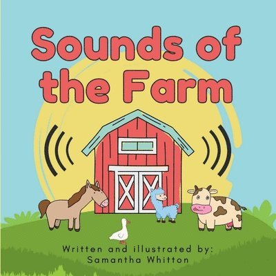 Sounds of the Farm 1
