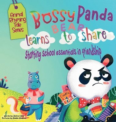 bokomslag Bossy Panda Bear Learns to Share