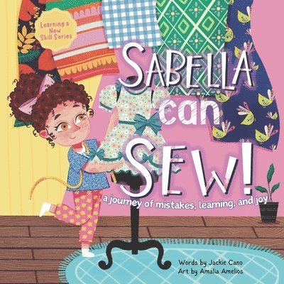 Sabella Can Sew! 1