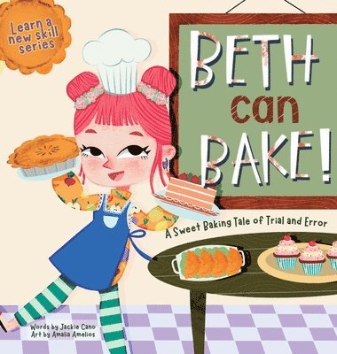 Beth can Bake! 1