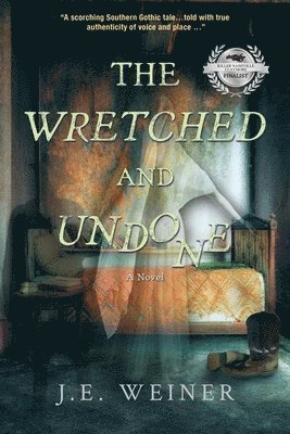 The Wretched and Undone 1