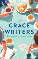 Heather Morse Alexander - Grace Writers, Häftad
