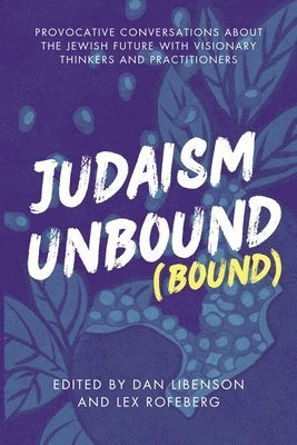bokomslag Judaism Unbound