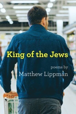 Matthew Lippman - King of the Jews, Häftad