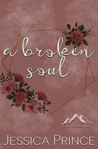 bokomslag A Broken Soul Special Edition