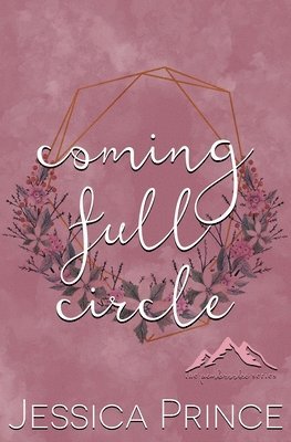 Jessica Prince - Coming Full Circle Special Edition, Häftad