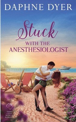 Stuck with the Anesthesiologist 1