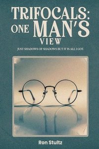 bokomslag Trifocals