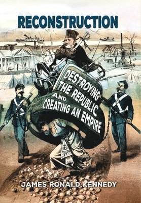 James Ronald Kennedy - Reconstruction, Inbunden