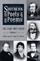 Clyde N Wilson - Southern Poets And Poems, 1606 -1860, Häftad