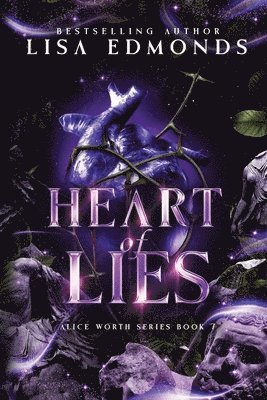 Heart of Lies (Alice Worth Book 7)