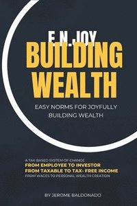 bokomslag E.N.Joy Building Wealth