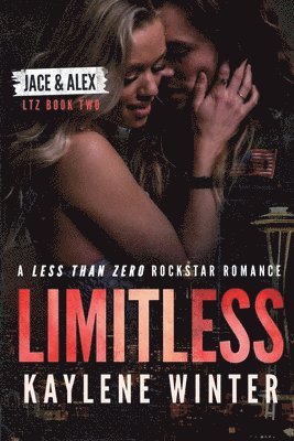 bokomslag Limitless: A Less Than Zero Rockstar Romance